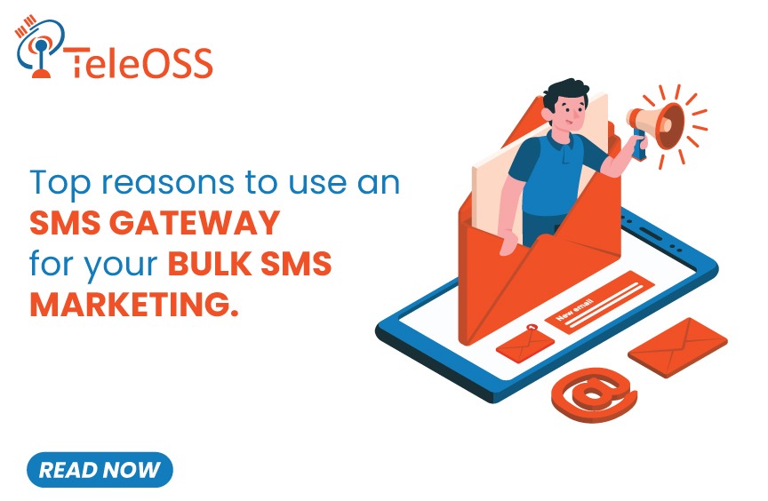 Top Reasons to Use an SMS Gateway for Your Bulk SMS Marketing